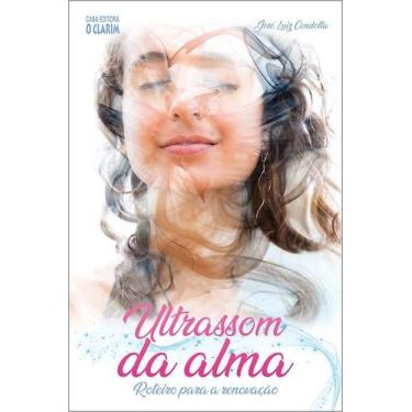 Imagem de Ultrassom da Alma: Roteiro para Renovação - Clarim