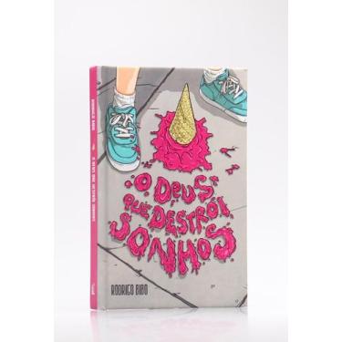 Imagem de Livro O Deus Que Destrói Sonhos Vida Cristá Rodrigo Bibo - THOMAS NELS