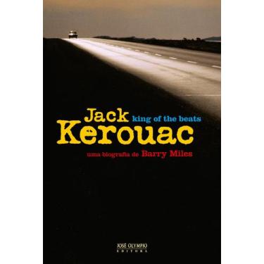 Imagem de Livro - Jack Kerouac: King Of The Beats
