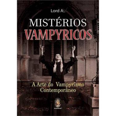 Imagem de Mistérios Vampyricos - A Arte Do Vampyrismo Contemporâneo