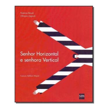 Imagem de Senhor Horizontal e Senhora Vertical - SM EDICOES, Sortido