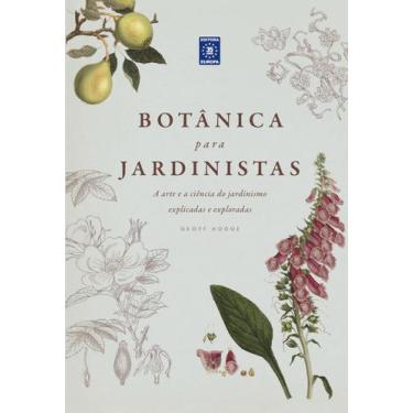Imagem de Livro - Botânica para Jardinistas - Capa Dura - Editora Europa
