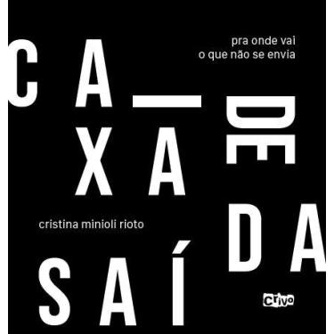 Imagem de Livro - Caixa de saída: pra onde vai o que não se envia