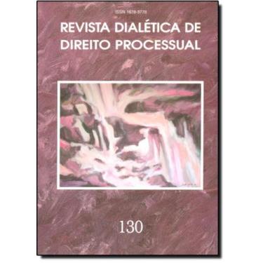 Imagem de Revista Dialética de Direito Processual - Vol.130 - DIALETICA, 3