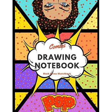 Imagem de Comics Drawing Notebook Blank Anime Sketchbook: drawing anime for kids, drawing anime, manga sketchbook, create comic book, comic book template, anime ... and journals (110 Pages, Blank, 8.5 x 11)