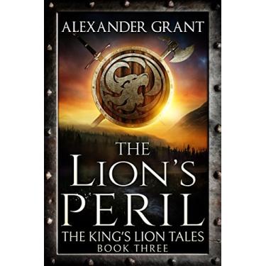 Imagem de The Lion's Peril (The King's Lion Tales Book 3) (English Edition)