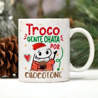 Imagem de Caneca Porcelana Flork Natal Troco gente chata por chocotone 325 ml - 