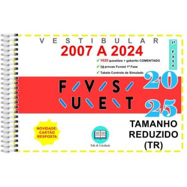 Imagem de Fuvest TR 1ª Fase Provas 2007 a 2024 Gabarito Comentado - Sala Do Estu