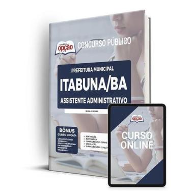 Imagem de Apostila Prefeitura de Itabuna - BA - Assistente Administrativo