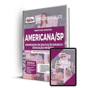 Imagem de Apostila Prefeitura de Americana - SP - Professor de Educação Básica I