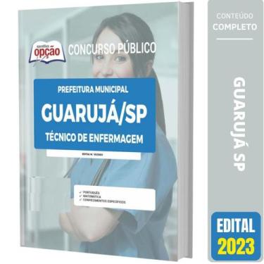 Imagem de Apostila Prefeitura De Guarujá Sp 2023 - Técnico Enfermagem - Apostila
