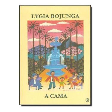 Imagem de A Cama - CASA LYGIA BOJUNGA EDITORA, Sortido