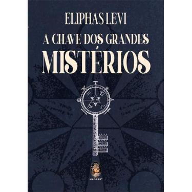 Imagem de A Chave Dos Grandes Mistérios - MADRAS EDITORA, Sortido