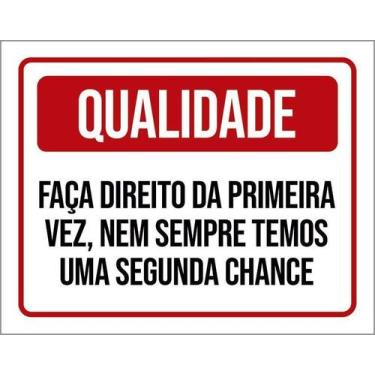 Imagem de Kit 3 Placa Acm Qualidade Faça Direito Primeira Vez 18X23 - Sinalizo