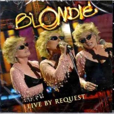 Imagem de Cd Blondie  Live By Request - Deckdisc
