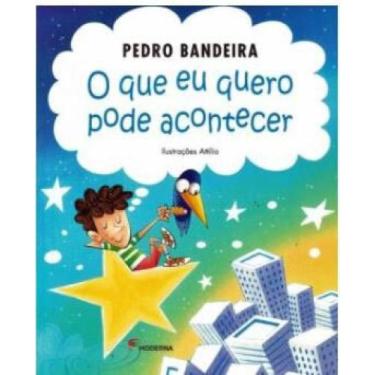 Imagem de Livro - O que eu quero pode acontecer