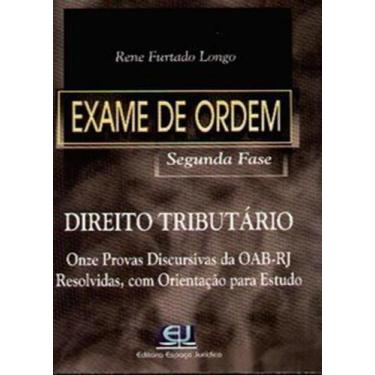 Imagem de Exame de Ordem - Segunda Fase - Direito Tributário - Espaço Jurídico, 