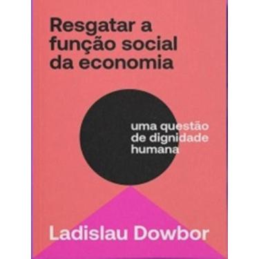 Imagem de Livro - Resgatar A Funcao Social Da Economia, 1, 13.2 x 18