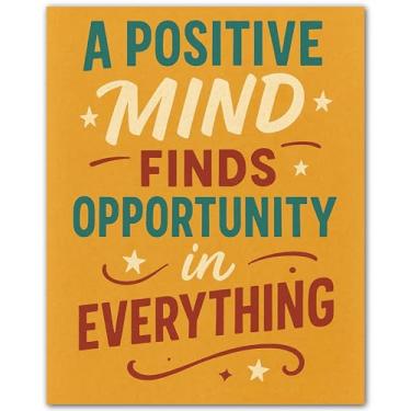 Imagem de A Positive Mind Finds Opportunity in Everything - Pôster motivacional - Arte de parede com citação inspiradora sem moldura 20 x 25 cm - Decoração positiva para escritório, sala de aula, casa, academia