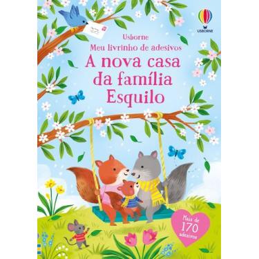 Imagem de Livro - A NOVA CASA DA FAMÍLIA ESQUILO: MEU LIVRINHO DE ADESIVOS