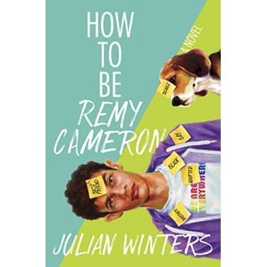 Imagem de How to Be Remy Cameron (English Edition)
