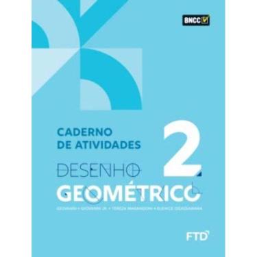 Imagem de Desenho Geometrico - Vol. 02 - Caderno De Atividades - 02ED/21