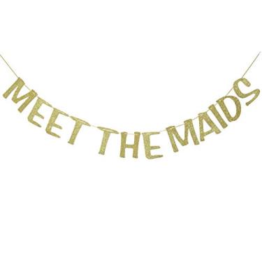 Imagem de Placa de banner "Meet the Maids" Garland para decoração de festa de chá de panela de noiva despedida de solteira fundo de foto (ouro)
