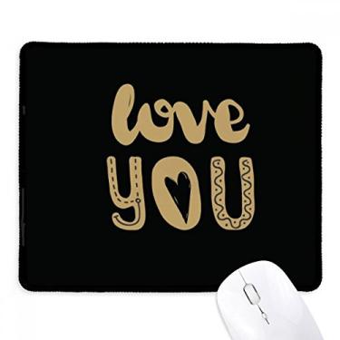 Imagem de Mouse pad escrito à mão Love You com citação dourada, borda costurada preta