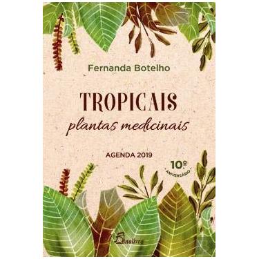 Imagem de Plantas Medicinais Tropicais Agenda 2019