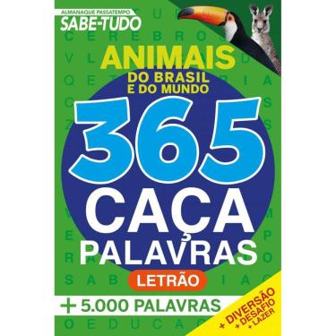 Imagem de Almanaque Passatempos Sabe-Tudo 365 Caça-Palavras - Animais do Brasil e do Mundo