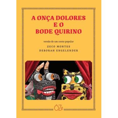 Imagem de Livro - A onça Dolores e o bode Quirino (2ª edição)