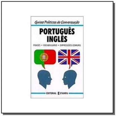 Imagem de Portugues Ingles - Guias Praticos De Conversacao