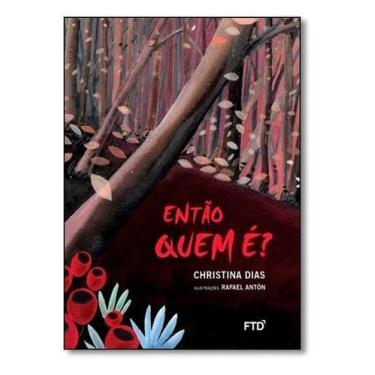 Imagem de Entao Quem E (Acalanto) - FTD, Sortido