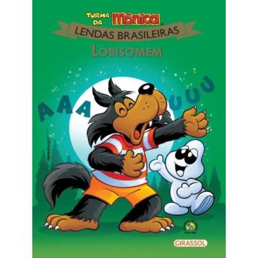 Imagem de Turma Da Mônica Lendas Brasileiras - Lobisomem - Vol. 7
