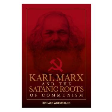 Imagem de Karl Marx and the Satanic Roots of Communism