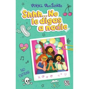 Imagem de Shhh... No le digas a nadie - Espanhol