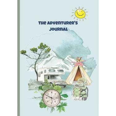 Imagem de The Adventurer's Journal: Camping Journal & RV Travel Logbook, Road Trip Planner, Caravan Travel Journal, Glamping Diary, Camping Memory Keepsake