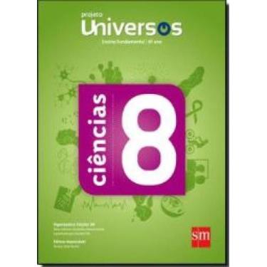Imagem de Projeto universos ciencias 8 ano ef ii 02 ed, 3