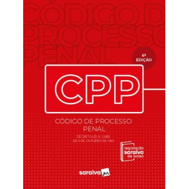 Imagem de Livro - Código de Processo Penal - Legislação Saraiva de Bolso - 6ª Ed