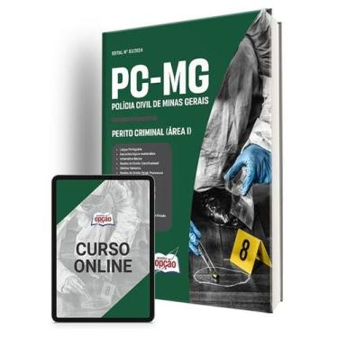 Imagem de Apostila PC-MG 2024 - Perito Criminal (Área I) - Apostilas Opção