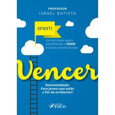 Imagem de Livro - Vencer - Um Livro Para Quem Vai Enfrentar o Enem e Outras Prov