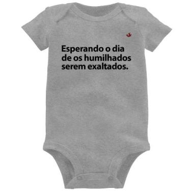 Imagem de Body Bebê Esperando o dia de os humilhados serem exaltados - Foca na M