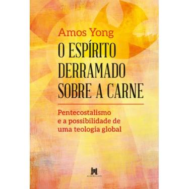 Imagem de Livro - O Espírito derramado sobre a carne