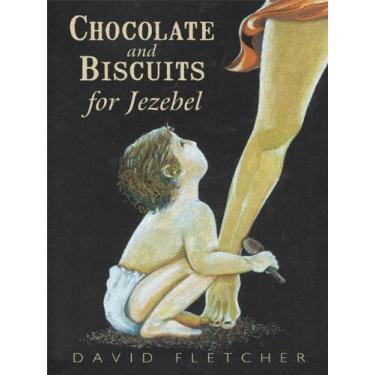 Imagem de Chocolate and Biscuits for Jezebel (English Edition)