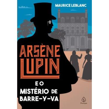 Imagem de Livro - Arsène Lupin e o mistério de Barre-y-va