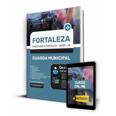 Imagem de Apostila Prefeitura de Fortaleza - CE - Guarda Municipal - Editora Sol