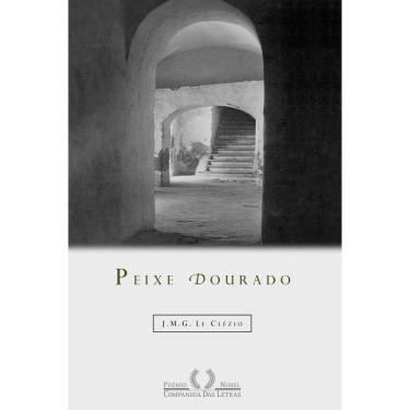 Imagem de Livro - Peixe Dourado - J. M. G. Le Clézio