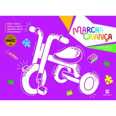 Imagem de Livro - Marcha Criança: Educação Infantil: 4 e 5 anos