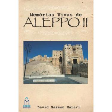 Imagem de LIvro MEMÓRIAS VIVAS DE ALEPPO II - Maayanot