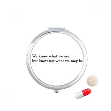Imagem de We Know Not What We May Be Porta-comprimidos, caixa de armazenamento de medicamentos, dispensador de contêiner